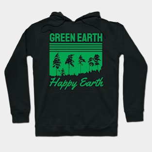 EVERY DAY IS EARTH DAY Hoodie